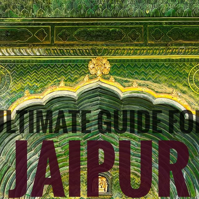 Jaipur Ultimate Guide thumbnail