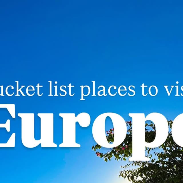 Europe Travel Bucket List