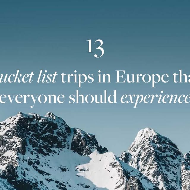 Europe Bucket List Trips