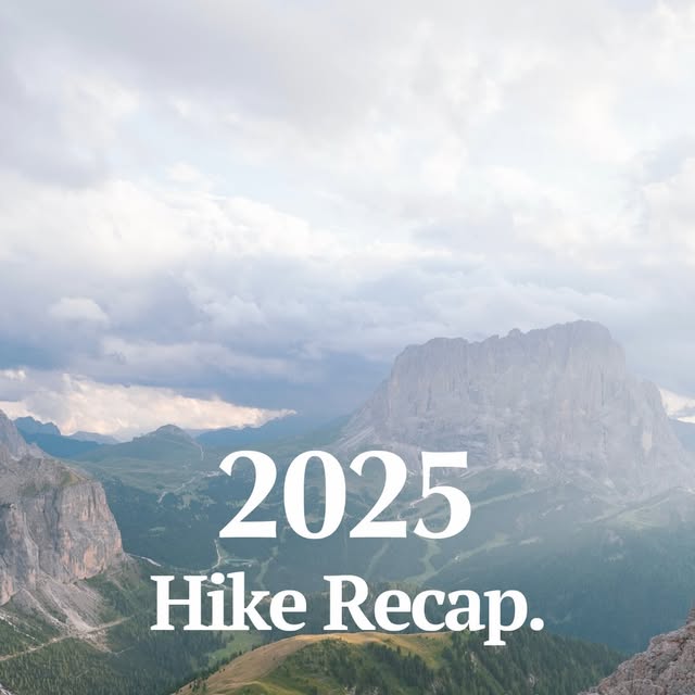 Epic 2025 Hike Recap