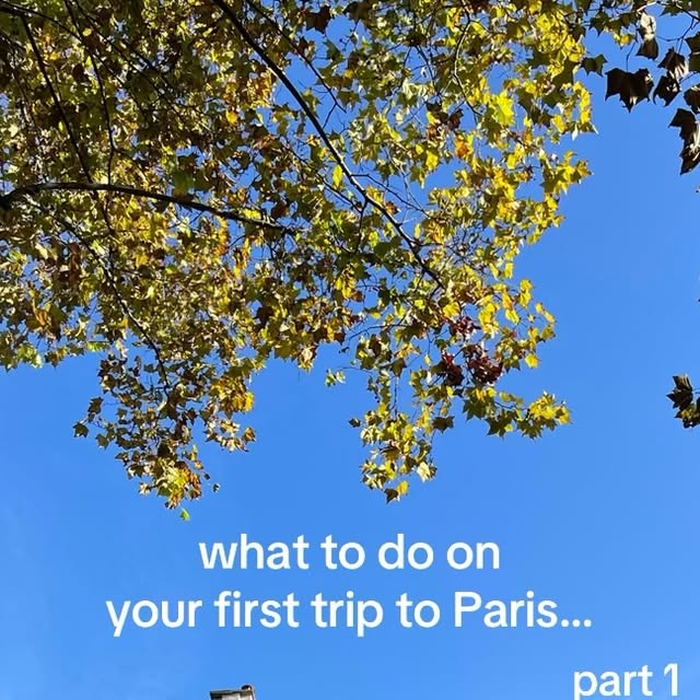 First Paris Trip Guide thumbnail