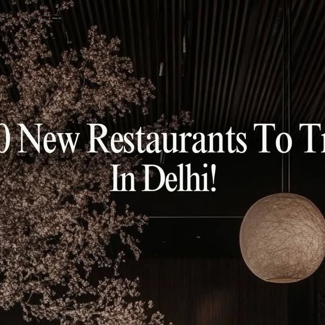 Delhi New Eateries