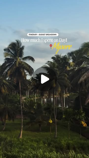 Mysore Budget Itinerary thumbnail