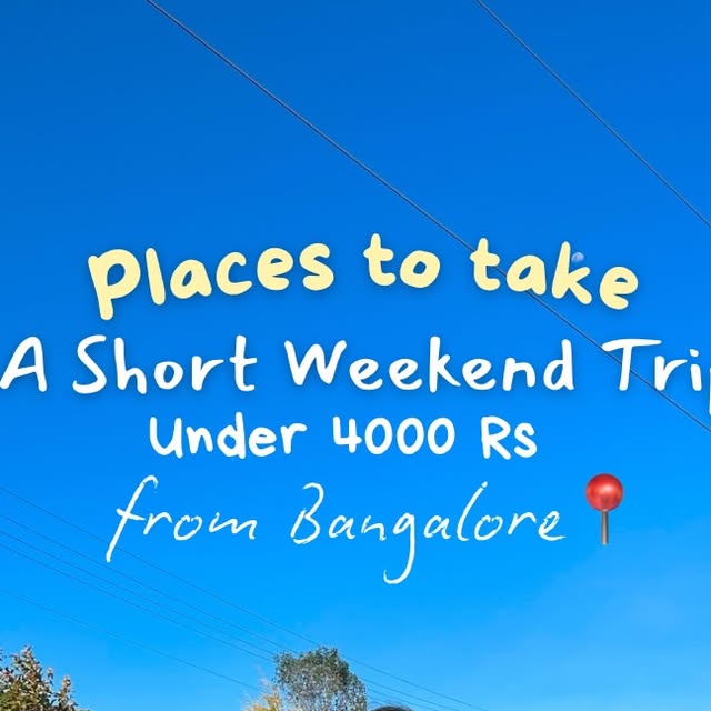 Budget Bangalore Weekend thumbnail