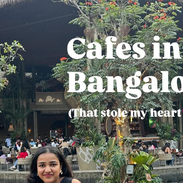 Best Bangalore Cafes