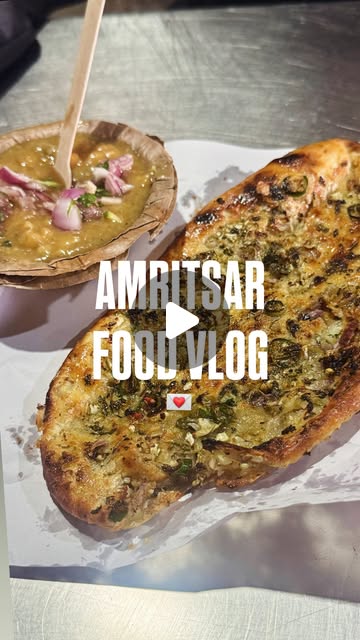 Amritsar Food Guide thumbnail