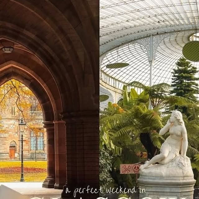 Perfect Glasgow Weekend