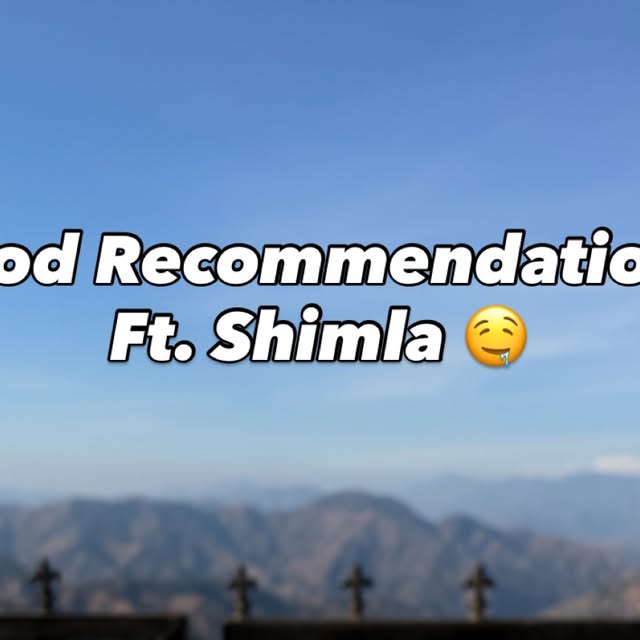 Shimla Food Guide thumbnail