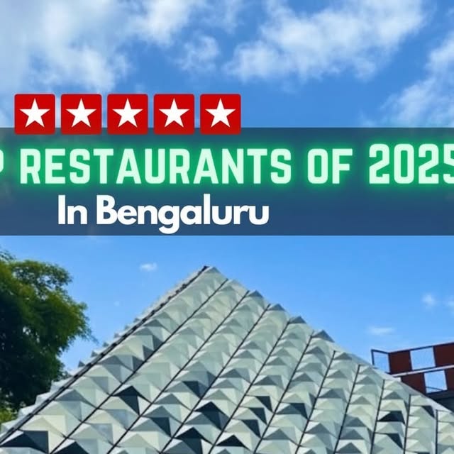 Top Bengaluru Restaurants 2025 thumbnail
