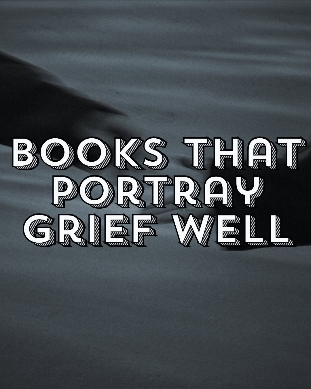 Top Grief Books
