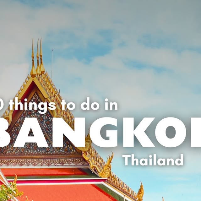 Top Bangkok Essentials